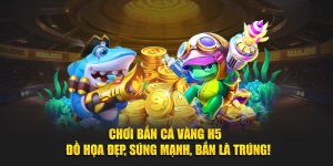 bắn cá vàng h5 lá gì