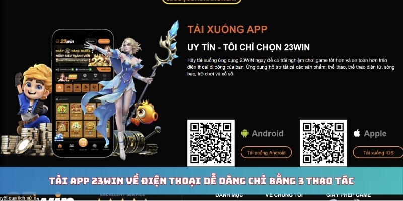 Tải app 23WIN về điện thoại dễ dàng chỉ bằng 3 thao tác